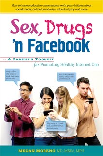 Front cover_Sex, Drugs 'n Facebook . . .