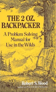 Front cover_The 2 Oz. Backpacker