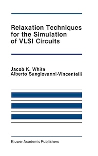 Front cover_Relaxation Techniques for the Simulation of VLSI Circuits