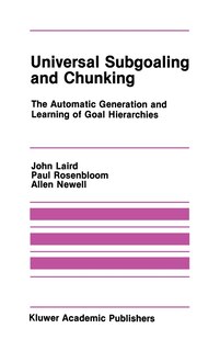 Couverture_Universal Subgoaling and Chunking