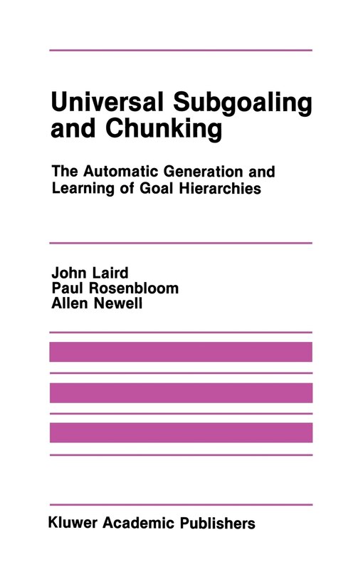 Couverture_Universal Subgoaling and Chunking