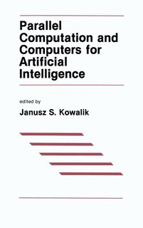 Front cover_Parallel Computation and Computers for Artificial Intelligence