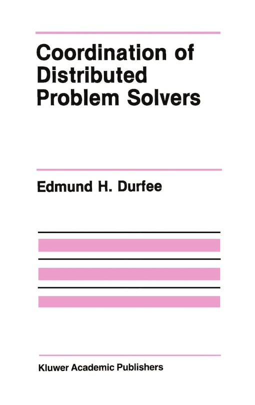 Front cover_Coordination Of Distributed Problem Solvers