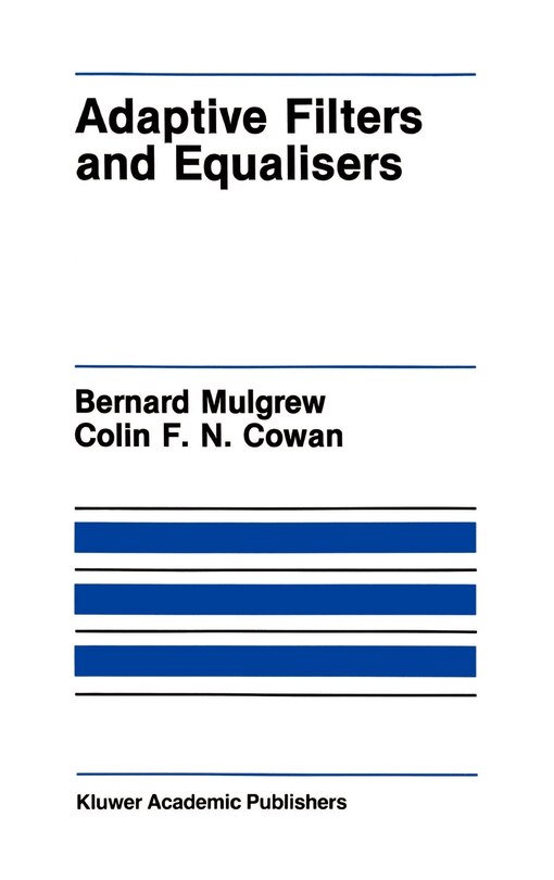 Couverture_Adaptive Filters And Equalisers