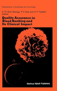 Couverture_Quality Assurance in Blood Banking and Its Clinical Impact