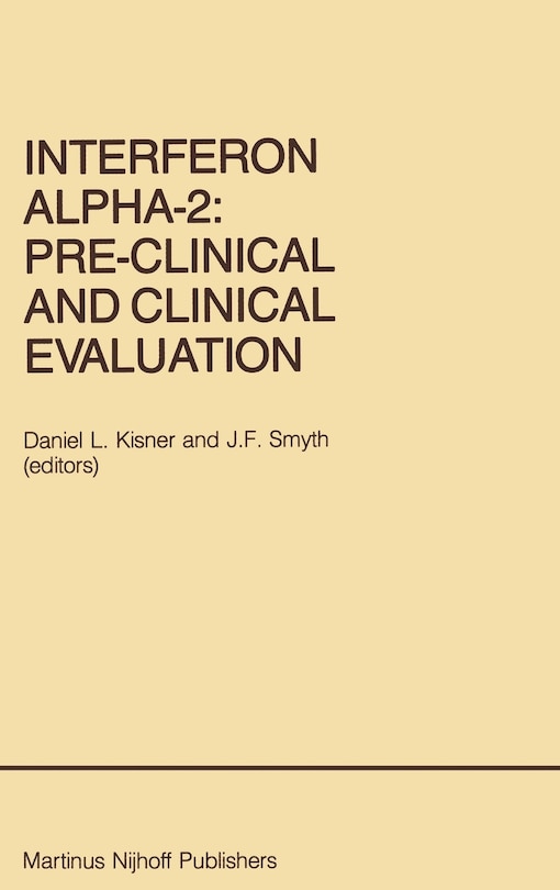 Couverture_Interferon Alpha-2: Pre-Clinical and Clinical Evaluation