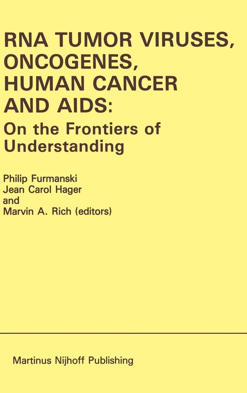 Couverture_RNA Tumor Viruses, Oncogenes, Human Cancer and Aids: On the Frontiers of Understanding