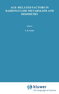 Front cover_Age-Related Factors in Radionuclide Metabolism and Dosimetry