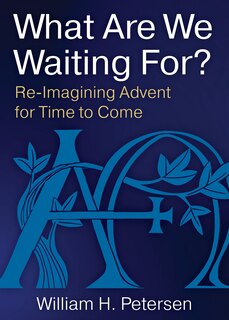 Front cover_What Are We Waiting For?