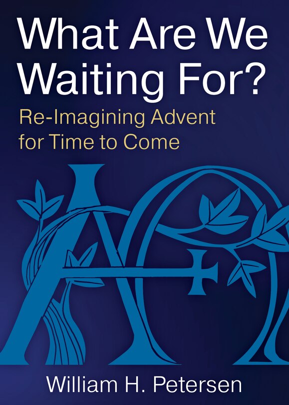 Front cover_What Are We Waiting For?