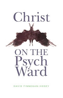 Front cover_Christ on the Psych Ward