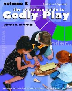 Couverture_The Complete Guide to Godly Play