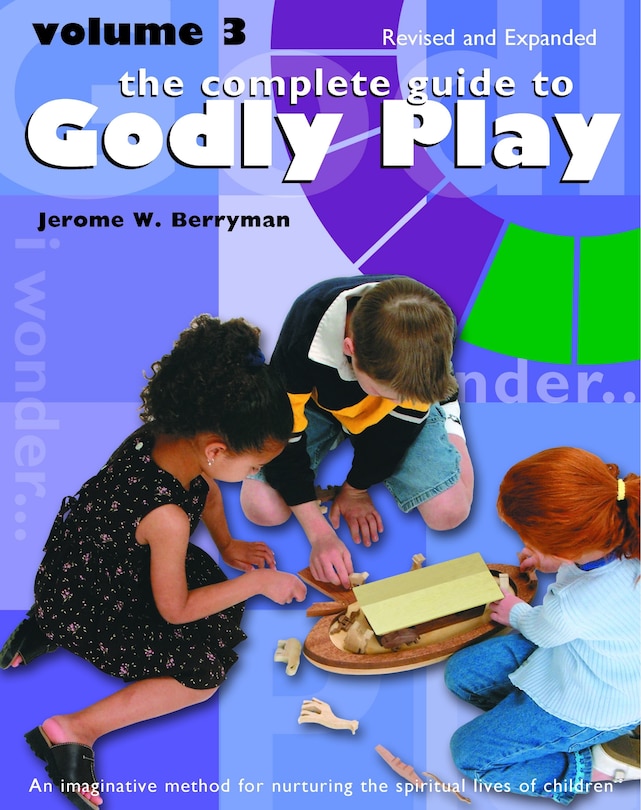 Couverture_The Complete Guide to Godly Play