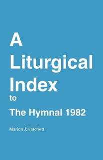 Front cover_A Liturgical Index to the Hymnal 1982