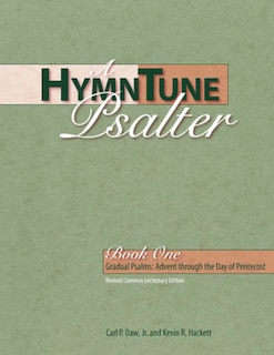 Front cover_A HymnTune Psalter, Book One Revised Common Lectionary Edition