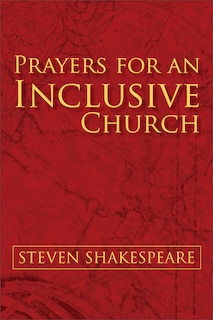 Front cover_Prayers for an Inclusive Church