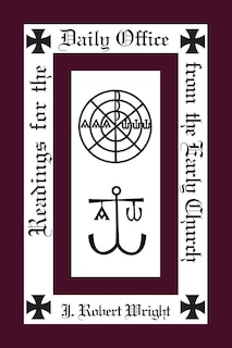 Couverture_Readings from the Daily Office for the Early Church