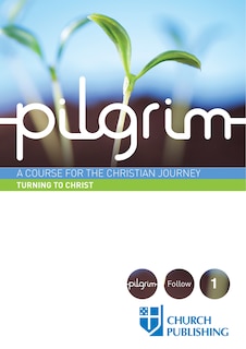 Front cover_Pilgrim - Turning To Christ