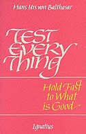Couverture_Test Everything; Hold Fast to What Is Good