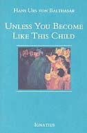 Front cover_Unless You Become Like This Child