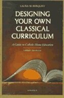 Front cover_Designing Your Own Classical Curriculum