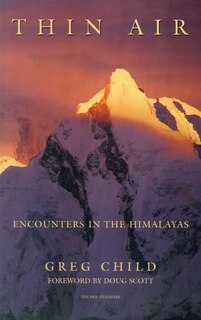 Thin Air: Encounters in the Himalayas