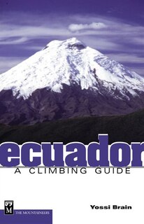 Front cover_Ecuador A Climbing Guide