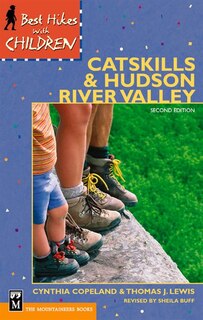 Front cover_Best Hikes With Children In The Catskills And Hudson River Valley