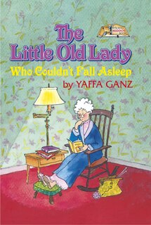 The Little Old Lady Who Couldn't Fall Asleep (artscroll Middos Books)