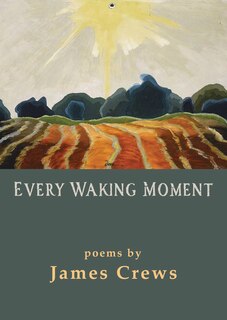 Front cover_Every Waking Moment