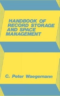 Front cover_Handbook of Record Storage and Space Management.