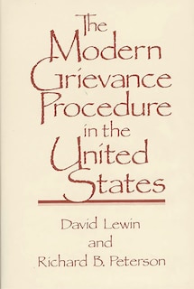 Couverture_The Modern Grievance Procedure In The United States