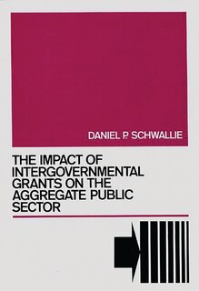 Front cover_The Impact Of Intergovernmental Grants On The Aggregate Public Sector