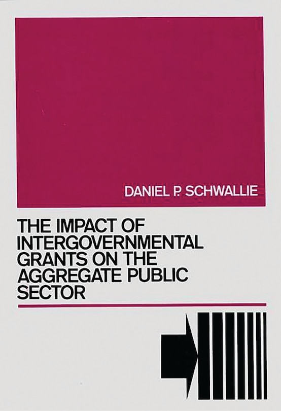 Front cover_The Impact Of Intergovernmental Grants On The Aggregate Public Sector