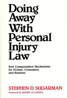 Front cover_Doing Away with Personal Injury Law