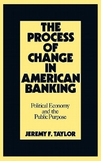 Couverture_The Process of Change in American Banking