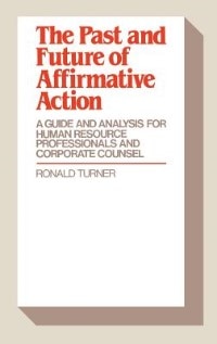 Front cover_The Past and Future of Affirmative Action