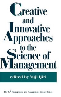 Couverture_Creative and Innovative Approaches to the Science of Management