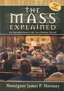 Front cover_The Mass Explained-Revised and Expanded Edition
