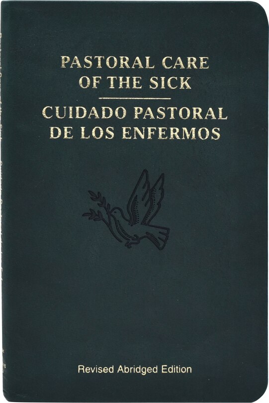 Front cover_Pastoral Care of the Sick / Cuidado Pastoral de Los Enfermos
