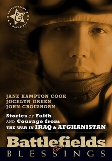 Couverture_Stories Of Faith And Courage From The War In Iraq & Afghanistan