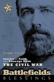 Front cover_Stories Of Faith And Courage From The Civil War