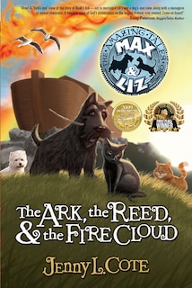 Front cover_The Ark, the Reed, and the Fire Cloud