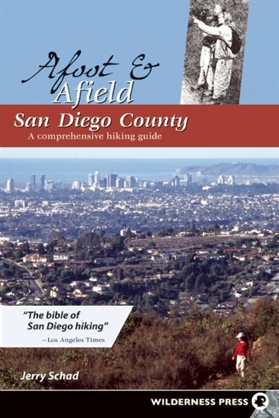 Front cover_Afoot and Afield: San Diego County