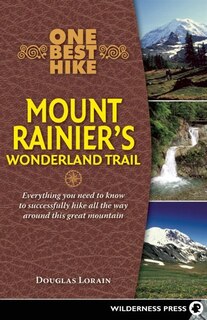 Couverture_One Best Hike: Mount Rainier's Wonderland Trail