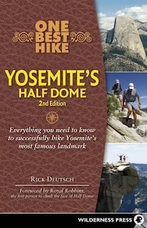 Front cover_One Best Hike: Yosemite's Half Dome
