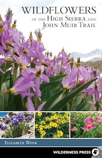 Front cover_Wildflowers of the High Sierra and John Muir Trail
