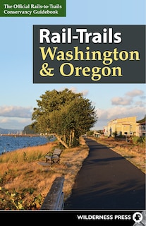 Front cover_Rail-Trails Washington & Oregon