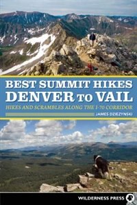 Front cover_Best Summit Hikes Denver To Vail