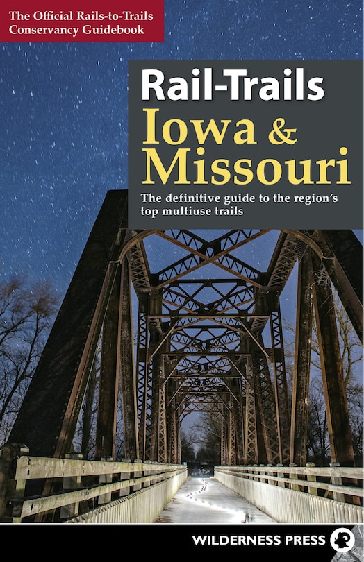 Front cover_Rail-Trails Iowa & Missouri